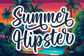Designing with Summer Hipster Fonts